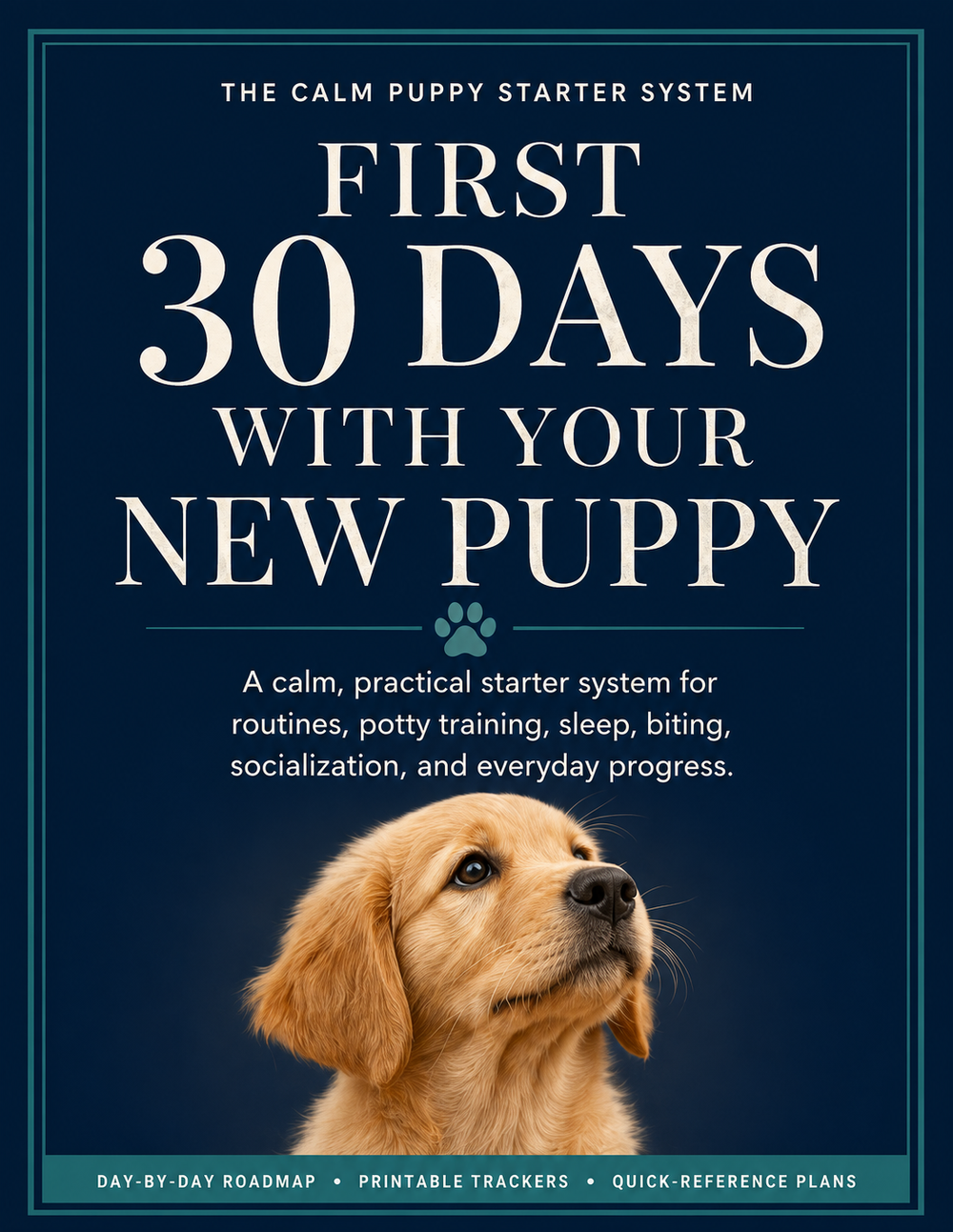 First 30 Days With Your New Puppy book cover